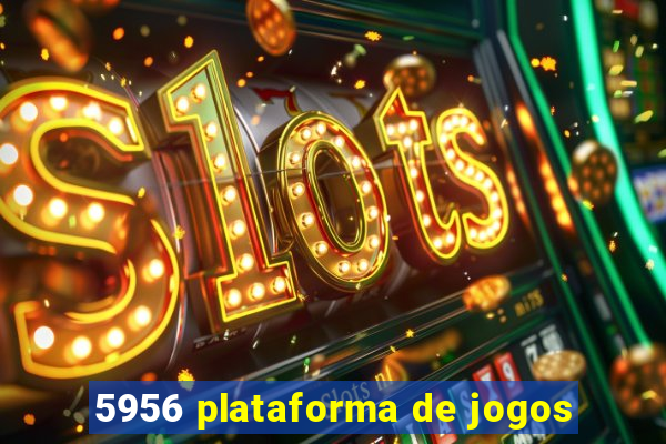 5956 plataforma de jogos